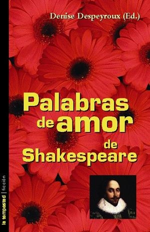 PALABRAS DE AMOR DE SHAKESPEARE | 9788479489724 | SHAKESPEARE, WILLIAM