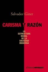 CARISMA Y RAZÓN | 9788420635972 | GINER VIDAL, SALVADOR