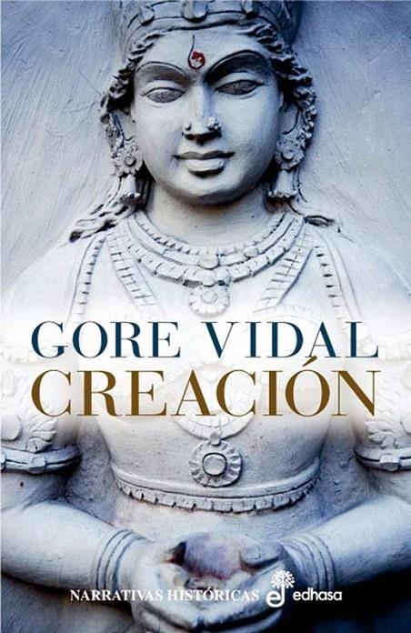 CREACIÓN | 9788435005098 | VIDAL, GORE
