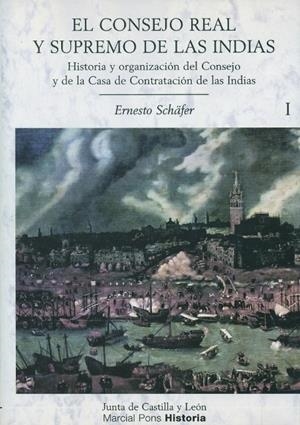 EL CONSEJO REAL Y SUPREMO DE LAS INDIAS | 9788495379535 | SCHÄFER, ERNESTO