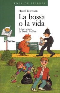 LA BOSSA O LA VIDA | 9788448909628 | TOWNSON, HAZEL