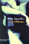 CAP D'HORNOS | 9788484376132 | NEUS CANYELLES