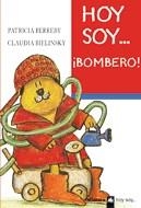 HOY SOY...BOMBERO | 9788424639631