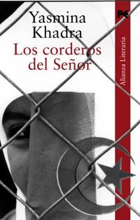 LOS CORDEROS DEL SEÑOR | 9788420645278 | KHADRA, YASMINA