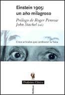 EINSTEIN 1905: UN AÑO MILAGROSO | 9788484322153 | JOHN STACHEL