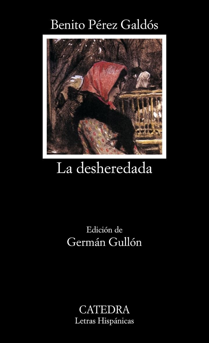 LA DESHEREDADA | 9788437618685 | PÉREZ GALDÓS, BENITO