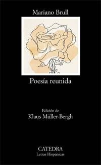 POESÍA REUNIDA | 9788437618562 | BRULL, MARIANO