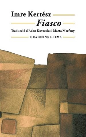 FIASCO | 9788477273912 | KERTÉSZ, IMRE