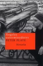 ÁNGELES EXTERMINADORES | 9788478446957 | PLATE, PETER