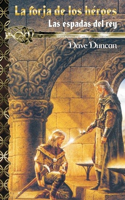 LA FORJA DE LOS HÉROES | 9788484218661 | DUNCAN, DAVE