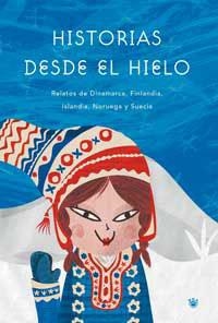 HISTORIAS DESDE EL HIELO | 9788479014384 | AUTORES , VARIOS