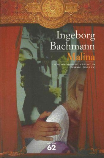 MALINA | 9788429751543 | INGEBORG BACHMANN