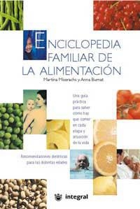 ENCICLOPEDIA FAMILIAR DE LA ALIMENTACION | 9788479018832 | BURNAT , ANNA/MISERACHS , MARTINA