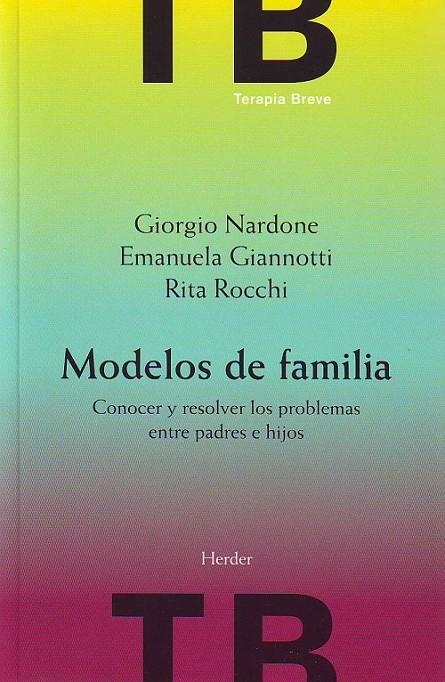 MODELOS DE FAMILIA | 9788425423321 | NARDONE, GIORGIO/GIANNOTTI, EMANUELA/ROCCHI, RITA