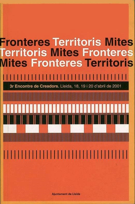 FRONTERES, TERRITORIS, MITES | 9788497790611 | VARIOS AUTORES