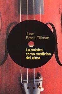 LA MÚSICA COMO MEDICINA DEL ALMA | 9788449314179 | JUNE BOYCE-TILLMAN