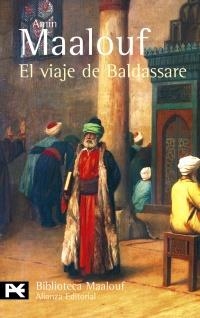 EL VIAJE DE BALDASSARE | 9788420656830 | MAALOUF, AMIN