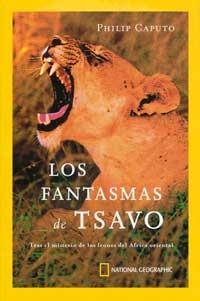 LOS FANTASMAS DE TSAVO | 9788482983035 | CAPUTO, PHILIP