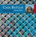 CASA BATLLÓ | 9788484780496 | PLA BOADA, RICARD/VIVAS ORTIZ, PERE/LAHUERTA ALSINA, JUAN JOSÉ