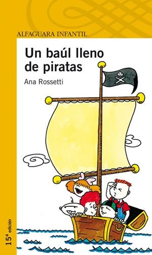 UN BAUL LLENO DE PIRATAS | 9788420464664 | BUENO DE LA PEÑA, ANA MARIA