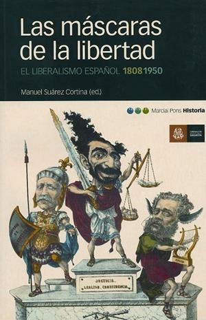 LAS MÁSCARAS DE LA LIBERTAD | 9788495379634 | SUÁREZ CORTINA, MANUEL