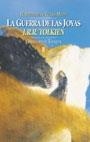LA GUERRA DE LAS JOYAS. HISTORIA DE LA TIERRA MEDIA, VIII | 9788445073049 | J. R. R. TOLKIEN