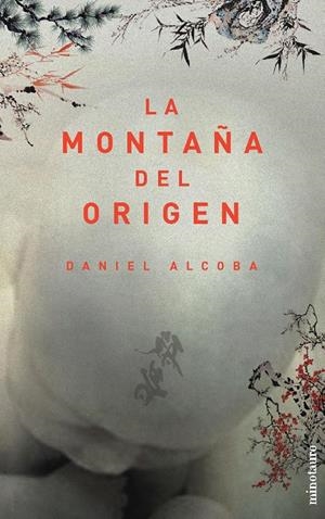 LA MONTAÑA DEL ORIGEN | 9788445074718 | DANIEL ALCOBA
