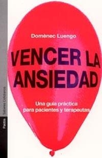 VENCER LA ANSIEDAD | 9788449313448 | DOMÈNEC LUENGO