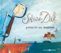 SALVADOR DALÍ, PINTA'M UN SOMNI | 9788484881285 | GISBERT, MONTSERRAT