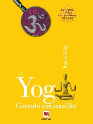 EL YOGA CONTADO CON SENCILLEZ | 9788486478865 | CALLE, RAMIRO