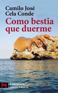 COMO BESTIA QUE DUERME | 9788420656496 | CELA CONDE, CAMILO J.