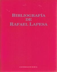 BIBLIOGRAFIA DE RAFAEL LAPESA | 9780000000002 | VARIOS AUTORES