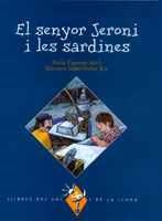 EL SENYOR JERONI I LES SARDINES | 9788484154440 | FIGUERAS ADELL, NÚRIA