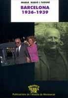 BARCELONA 1936-1939 | 9788484154273 | RUBIÓ I TUDURÍ, MARIÀ