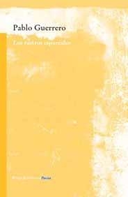 LOS RASTROS ESPARCIDOS | 9788495881304 | GUERRERO, PABLO