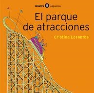 EL PARQUE DE ATRACCIONES | 9788424638320 | LOSANTOS SISTACH, CRISTINA