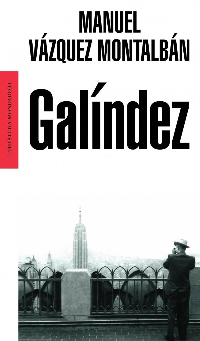 GALÍNDEZ | 9788439709442 | VAZQUEZ MONTALBAN,MANUEL