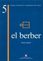 ESTUDI COMPARATIU ENTRE LA GRAMÀTICA DEL CATALÀ I LA DEL BERBER O AMAZIG | 9788439357223