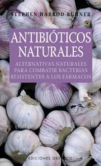 ANTIBIOTICOS NATURALES | 9788477209645 | BUHNER, STEPHEN HARROD