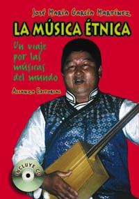 LA MÚSICA ÉTNICA | 9788420640587 | GARCÍA MARTÍNEZ, JOSÉ MARÍA