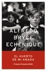 EL HUERTO DE MI AMADA | 9788408045793 | ALFREDO BRYCE ECHENIQUE