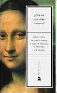 ¿QUÉ ES UNA OBRA MAESTRA? | 9788484323914 | ARTHUR C. DANTO/JEAN GALARD/HANS BELTING/MARTIN HANSMAN