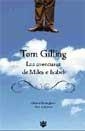 LAS AVENTURAS DE MILES E ISABEL | 9788479019808 | GILLING, TOM