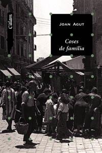 COSES DE FAMÍLIA | 9788448916015 | AGUT, JOAN