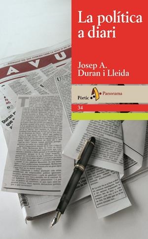 LA POLÍTICA A DIARI | 9788473068888 | JOSEP A. DURAN I LLEIDA