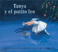 TANYA Y EL PATITO FEO | 9788484881322 | GAUCH, PATRICIA LEE