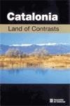CATALONIA, A LAND OF CONTRASTS (BOOK + DVD) | 9788439361077