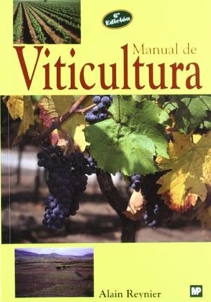 MANUAL DE VITICULTURA | 9788471149466 | REYNIER, A.
