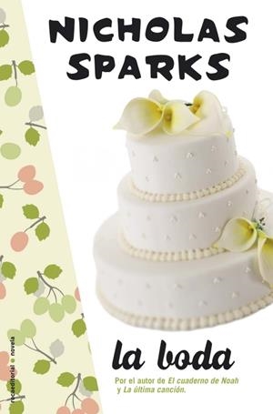 LA BODA | 9788496284029 | SPARKS, NICHOLAS