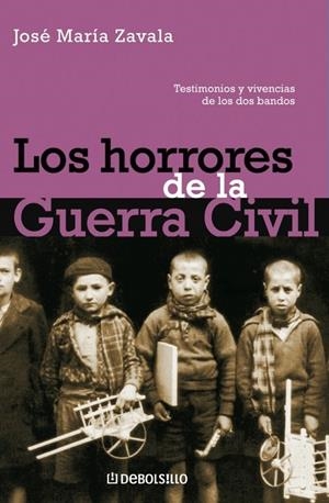 LOS HORRORES DE LA GUERRA CIVIL | 9788497934138 | ZAVALA,JOSE MARIA